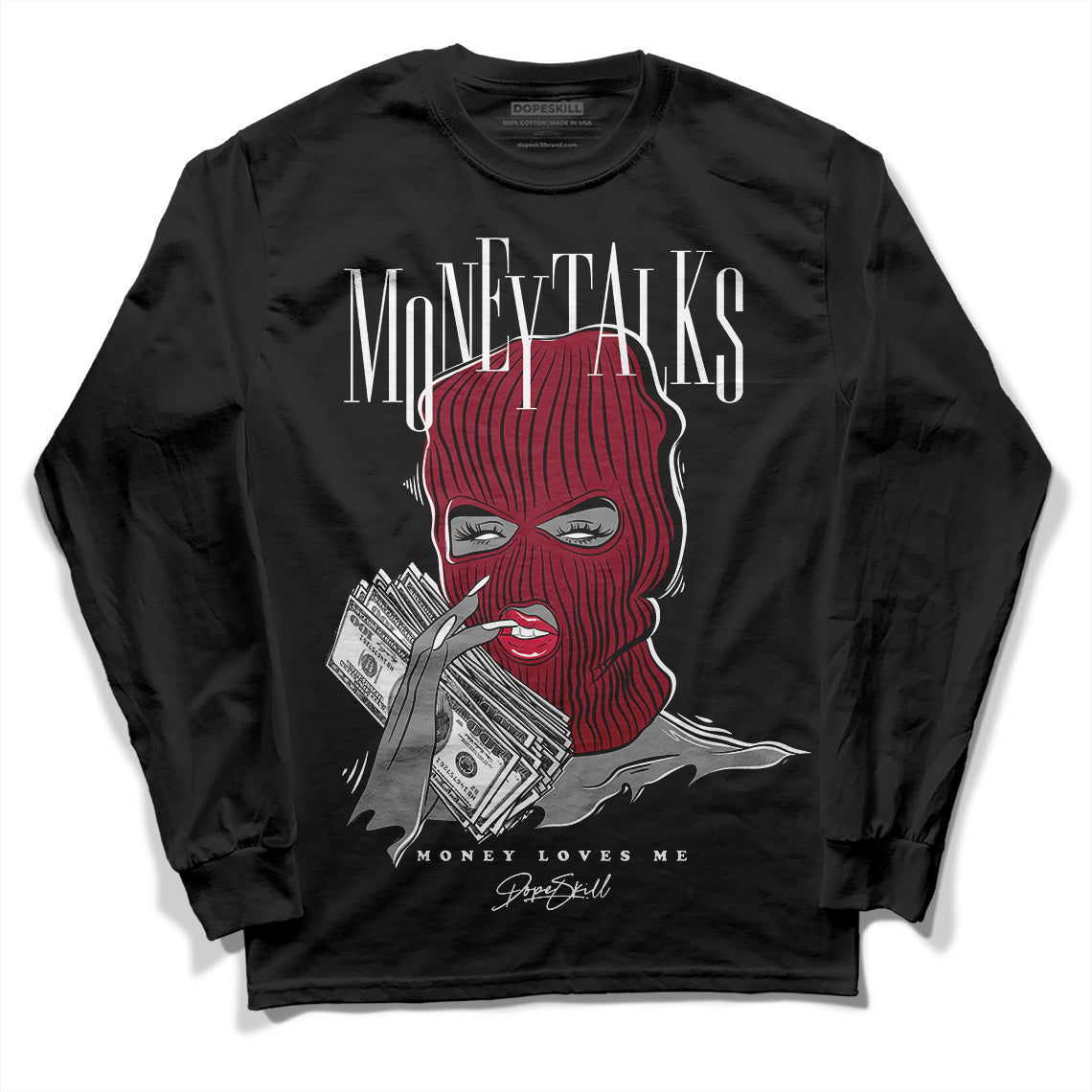 Jordan 1 Retro High '85 OG Metallic Burgundy DopeSkill Long Sleeve T-Shirt Money Talks Graphic Streetwear - Black