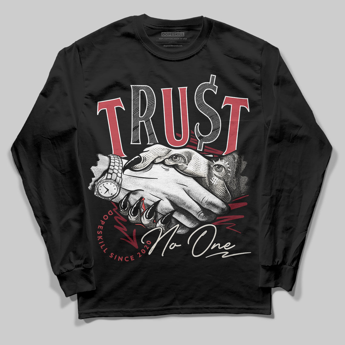 Jordan 4 “Sierra Red" DopeSkill Long Sleeve T-Shirt Trust No One Graphic Streetwear - black
