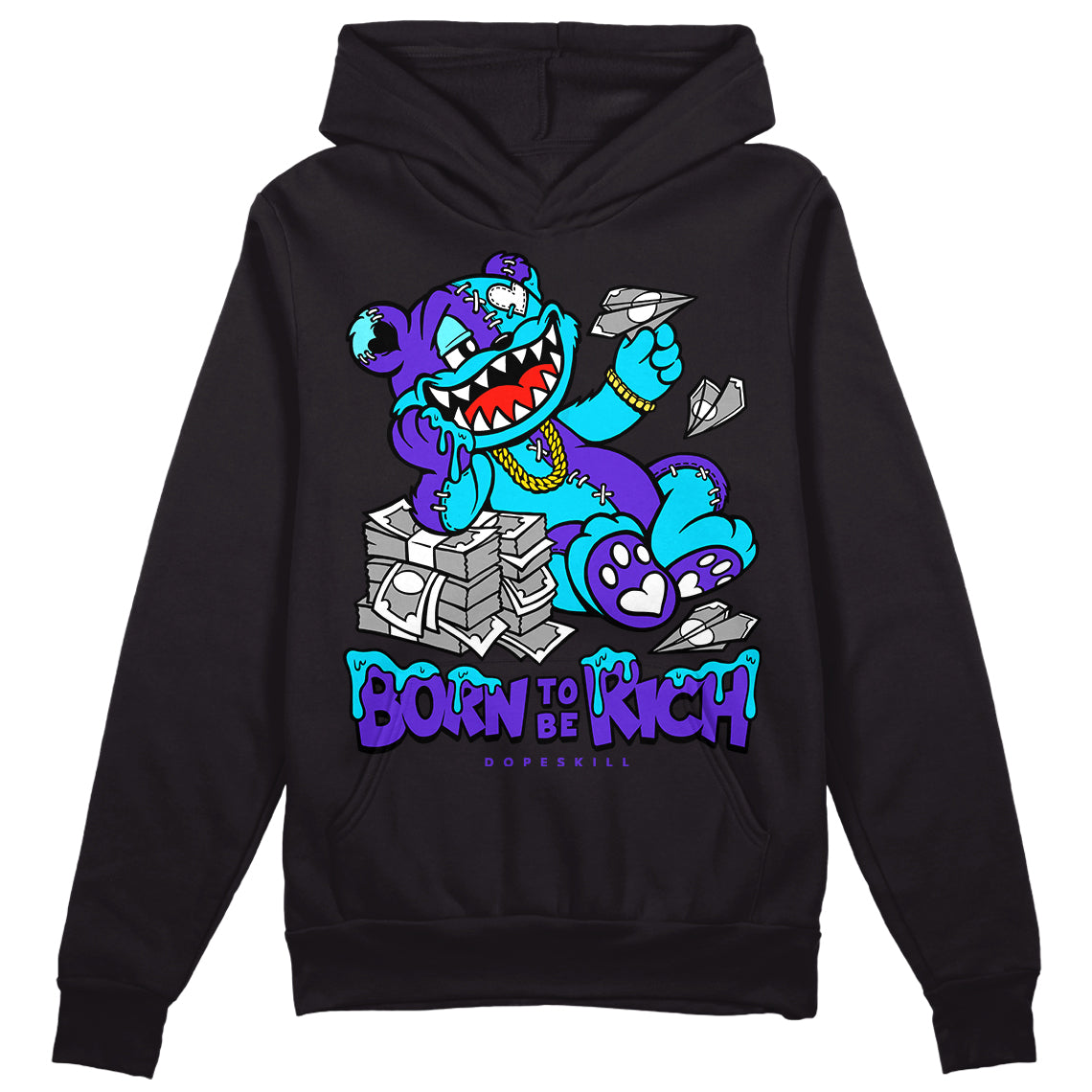 Jordan 6 "Aqua" DopeSkill Hoodie Sweatshirt Born To Be Rich Graphic Streetwear - Black