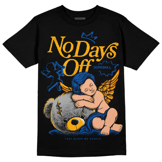 Dunk Blue Jay and University Gold DopeSkill T-Shirt New No Days Off Graphic Streetwear - Black