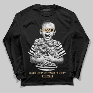 TAN Sneakers DopeSkill Long Sleeve T-Shirt Scared Money Don't Make No Money Graphic Streetwear - Black