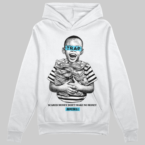 Jordan 11 Retro Gamma Blue (2025) DopeSkill Hoodie Sweatshirt Scared Money Don't Make No Money Graphic Streetwear - White