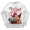 Jordan 1 Retro High '85 OG Metallic Burgundy DopeSkill Long Sleeve T-Shirt New No Days Off Graphic Streetwear - White 