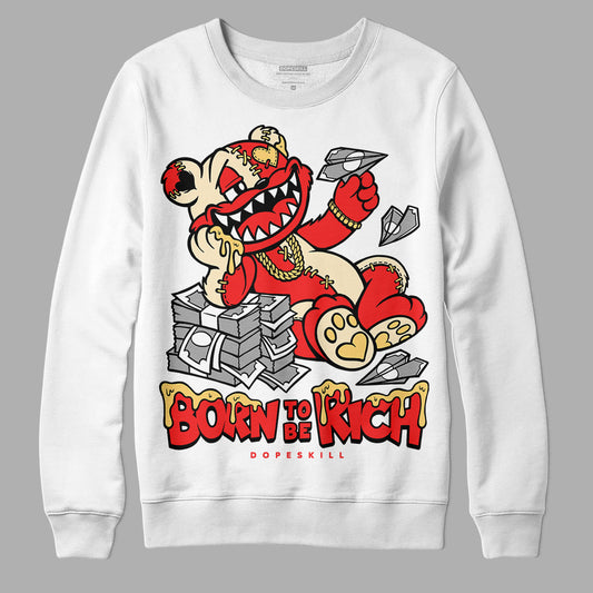 Jordan 5 "Dunk On Mars" DopeSkill Sweatshirt Born To Be Rich Graphic Streetwear - White