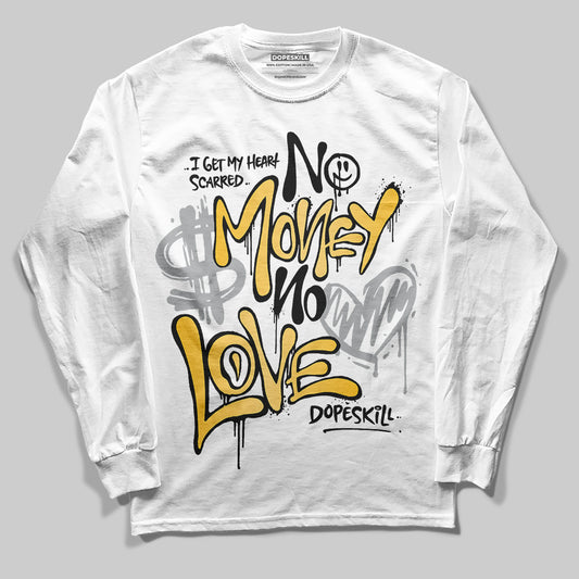 Jordan 12 "Phantom" DopeSkill Long Sleeve T-Shirt No Money No Love Typo Graphic Streetwear - White