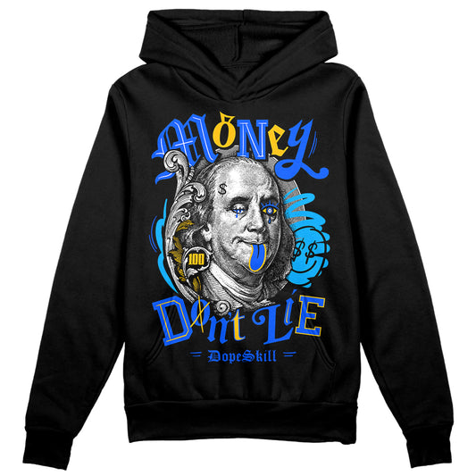 Royal Blue Sneakers DopeSkill Hoodie Sweatshirt Money Don't Lie Graphic Streetwear - Black