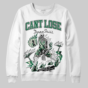 Jordan 13 GS “Pine Green” DopeSkill Sweatshirt Cant Lose Graphic Streetwear - White