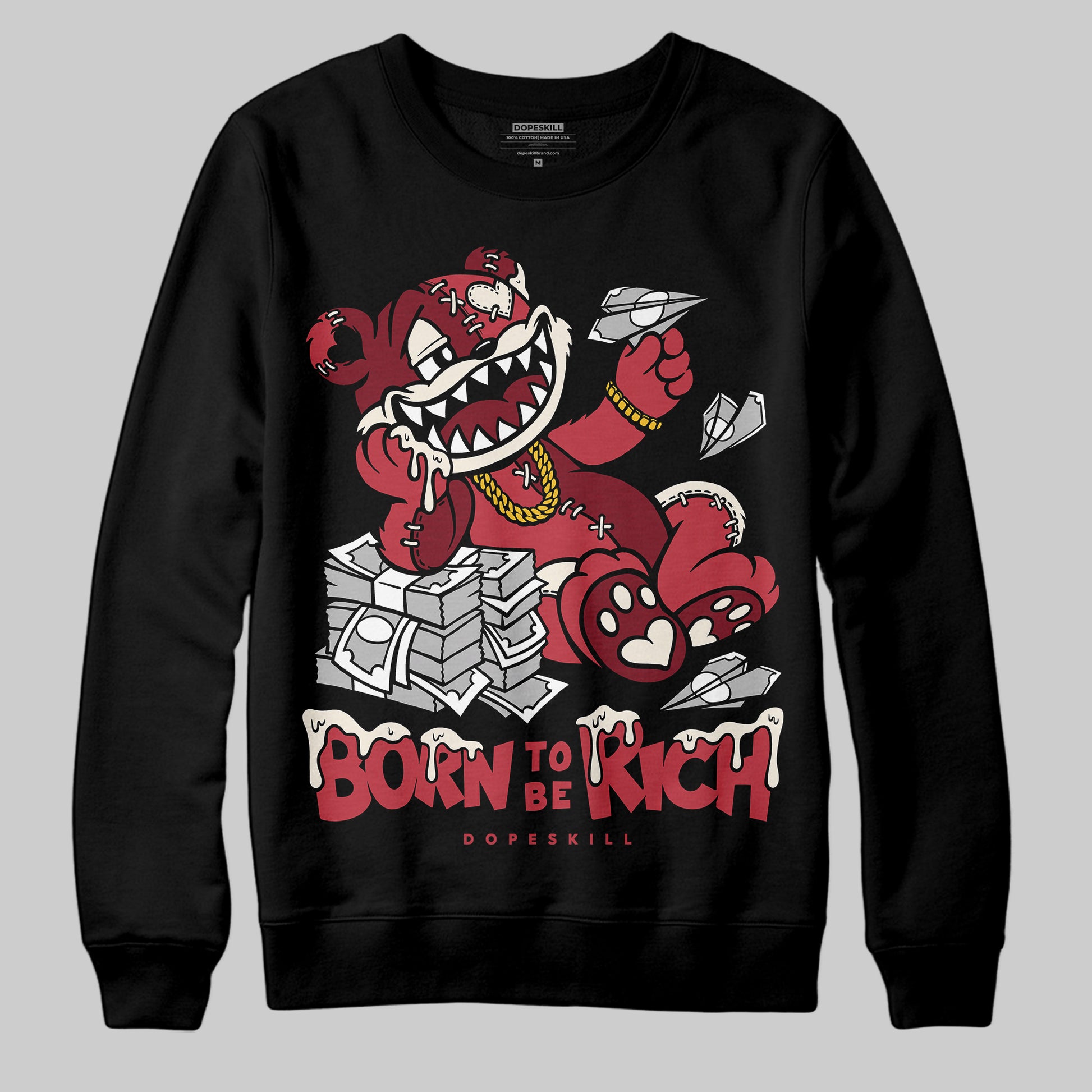 Jordan 4 “Sierra Red" DopeSkill Sweatshirt Born To Be Rich Graphic Streetwear - Black
