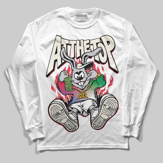 Jordan 11 Retro 285 Atlanta DopeSkill Long Sleeve T-Shirt At The Top Graphic Streetwear - White