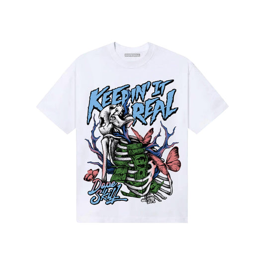 University Blue Sneakers DopeSkill T-Shirt Keepin' It Real Graphic Streetwear - White