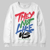 Jordan 11 Retro 285 Atlanta DopeSkill Sweatshirt They Not Like Us Graphic Streetwear - White
