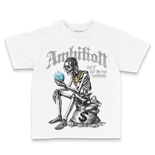 Jordan 4 Retro GS “Blue Chill” DopeSkill Toddler Kids T-shirt Ambition Graphic Streetwear - White