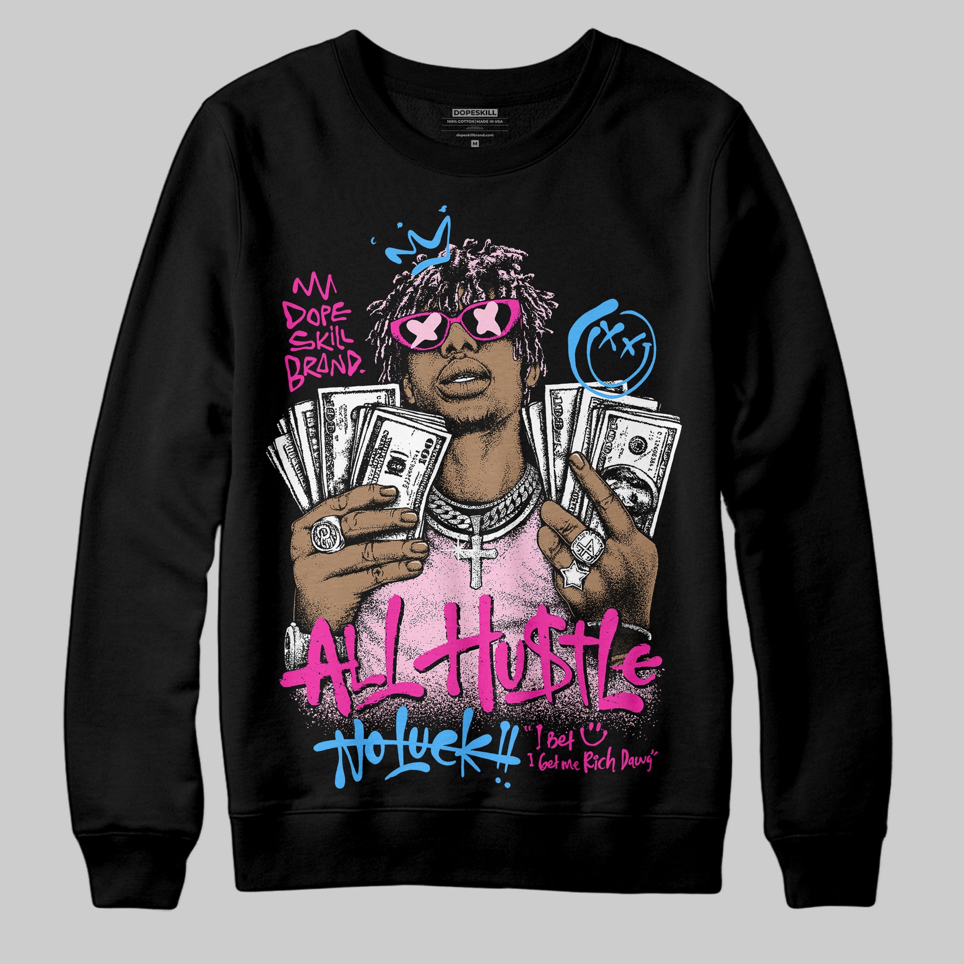 Pink Sneakers DopeSkill Sweatshirt All Hustle No Luck Graphic Streetwear - Black