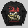 Red Sneakers DopeSkill Long Sleeve T-Shirt Risk Is Better Than Regret Graphic Streetwear - black