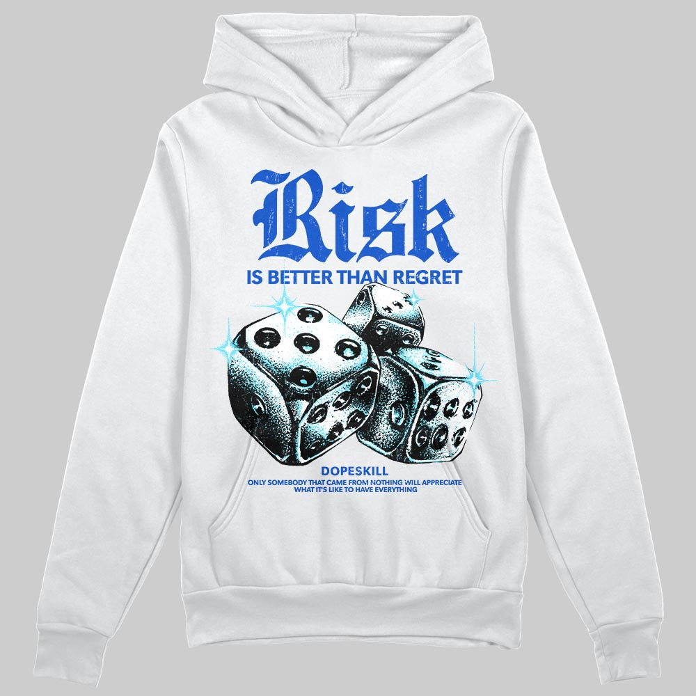Royal Blue Sneakers DopeSkill Hoodie Risk Is Better Than Regret Graphic Streetwear - White 