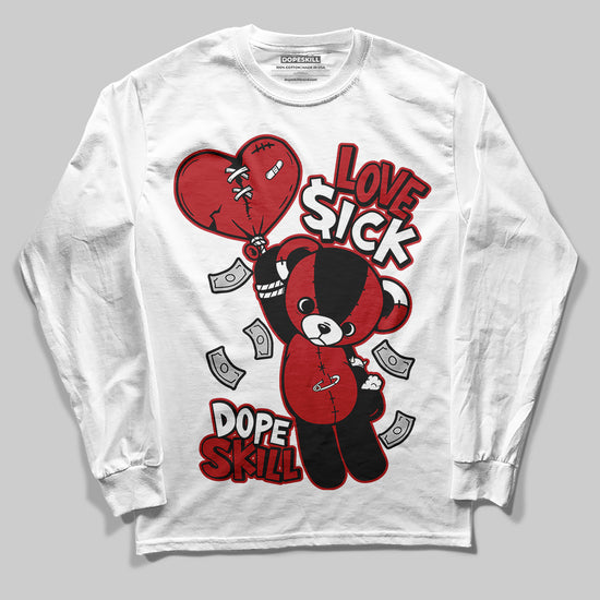 Jordan 12 Retro Flu Game (2025) DopeSkill Long Sleeve T-Shirt Love Sick Graphic Streetwear - White