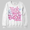 Pink Sneakers DopeSkill Sweatshirt F#ck Around And Find Out Graphic Streetwear - WHite