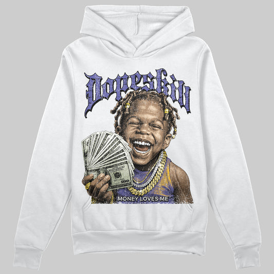 Jordan 4 Retro Lakers DopeSkill Hoodie Sweatshirt Money Loves Me Graphic Streetwear - White
