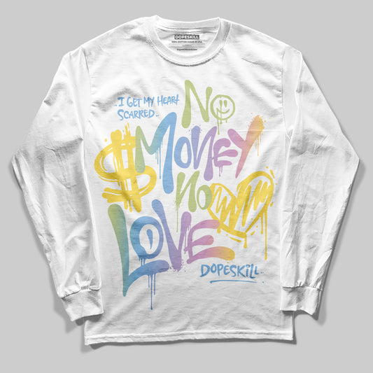 Jordan 5 “Year of the Snake” DopeSkill Long Sleeve T-Shirt No Money No Love Typo Graphic Streetwear - White