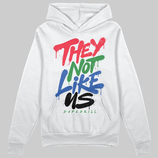 Jordan 11 Retro 285 Atlanta DopeSkill Hoodie Sweatshirt They Not Like Us Graphic Streetwear - White