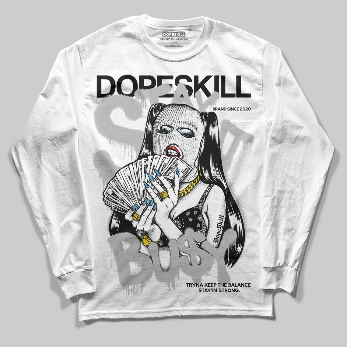 Jordan 10 OG “Steel” DopeSkill Long Sleeve T-Shirt Stay It Busy Graphic Streetwear - White
