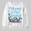 Jordan 11 Retro Legend Blue DopeSkill Sweatshirt Money Is Our Motive Typo Graphic Streetwear - White