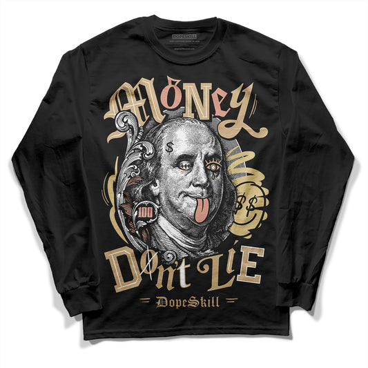 TAN Sneakers DopeSkill Long Sleeve T-Shirt Money Don't Lie Graphic Streetwear - black