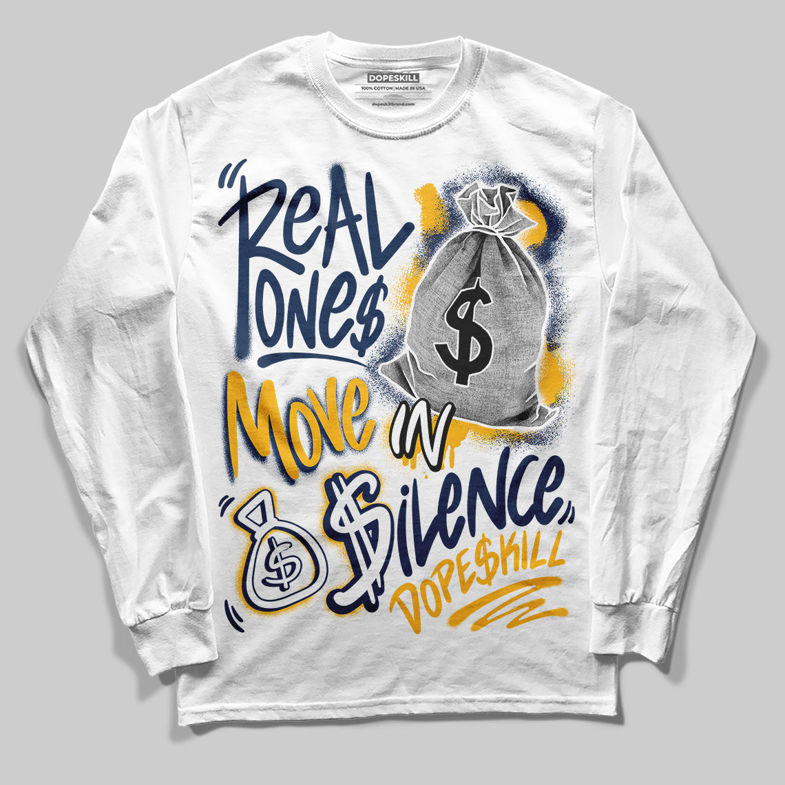 Jordan 4 Retro ‘Dunk From Above’ DopeSkill Long Sleeve T-Shirt Real Ones Move In Silence Graphic Streetwear - White