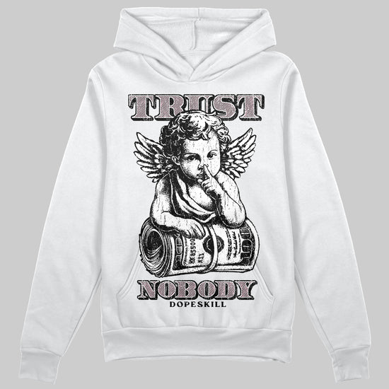 Jordan 4 Retro Valentine's Day (2026) (GS) DopeSkill Hoodie Sweatshirt Trust Nobody Graphic Streetwear - White