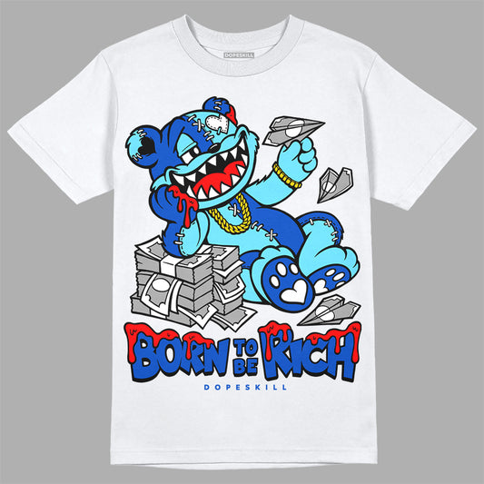 Dunk Low Argon DopeSkill T-Shirt Born To Be Rich Graphic Streetwear - White