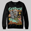 SB Dunk Low Rodeo Tourmaline DopeSkill Sweatshirt Get Rich Graphic Streetwear - black