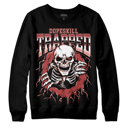 Jordan 13 “Dune Red” DopeSkill Sweatshirt Trapped Halloween Graphic Streetwear - Black