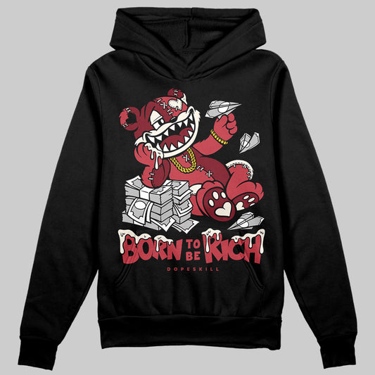 Jordan 4 “Sierra Red" DopeSkill Hoodie Sweatshirt Born To Be Rich Graphic Streetwear - Black