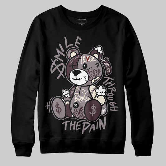 A Ma Maniére x Air Jordan 6 Retro “Smoky Mauve”⁠ DopeSkill Sweatshirt Smile Through The Pain Graphic Streetwear - Black