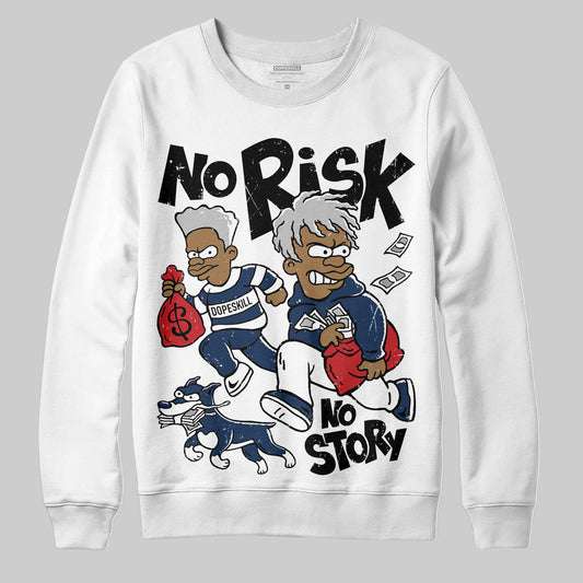 Jordan 4 SB “Summit White/Navy” DopeSkill Sweatshirt No Risk No Story Graphic Streetwear - White