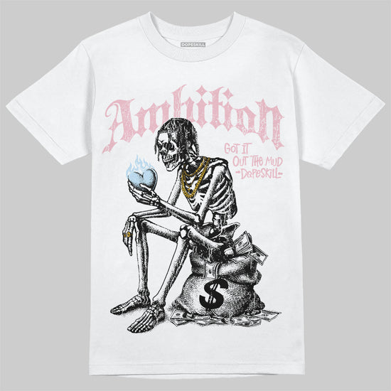 Jordan 4 Retro Valentine's Day (2026) (GS) DopeSkill T-Shirt Ambition Graphic Streetwear - White