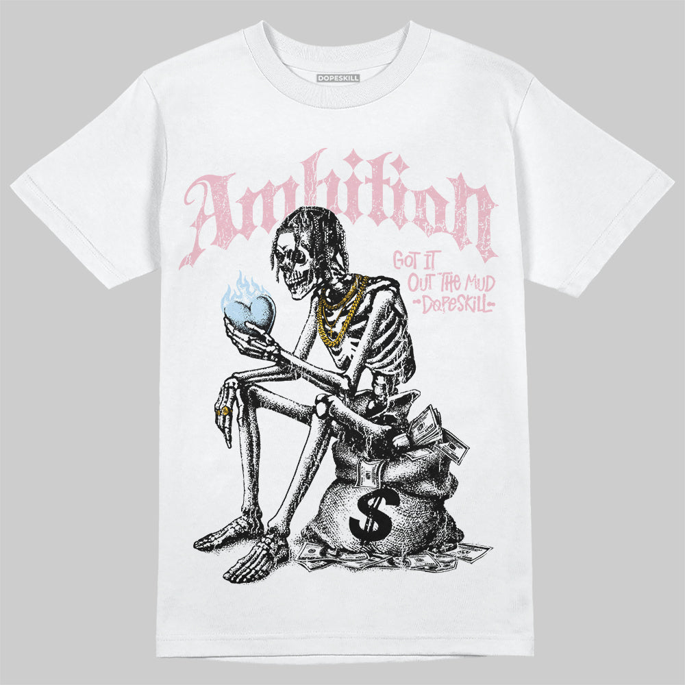 Jordan 4 Retro Valentine's Day (2026) (GS) DopeSkill T-Shirt Ambition Graphic Streetwear - White