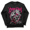 Jordan 1 Low GS “Fierce Pink” Dopeskill Long Sleeve T-Shirt Money Loves Me Graphic Streetwear - Black