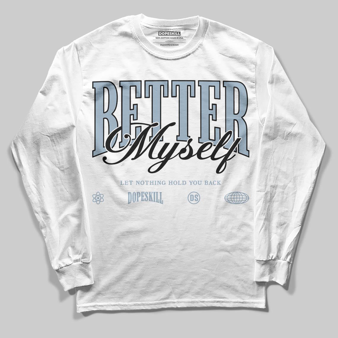 Jordan 40 “Blue Suede” DopeSkill Long Sleeve T-Shirt Better Myself Graphic Streetwear - White 