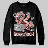 Jordan 3 Retro Valentine's Day Treat Yourself (2025) DopeSkill Sweatshirt Born To Be Rich Graphic Streetwear - black