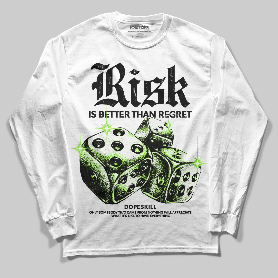 Neon Green Sneakers DopeSkill Long Sleeve T-Shirt Risk Is Better Than Regret Graphic Streetwear - White 