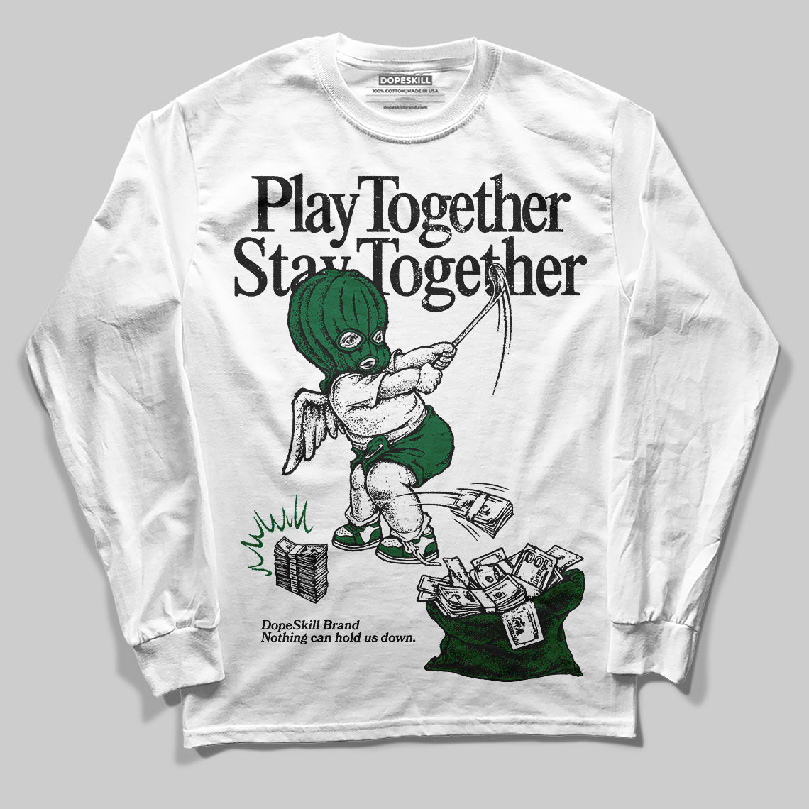 Jordan 13 GS “Pine Green” DopeSkill Long Sleeve T-Shirt Play together, Stay together Graphic Streetwear - White