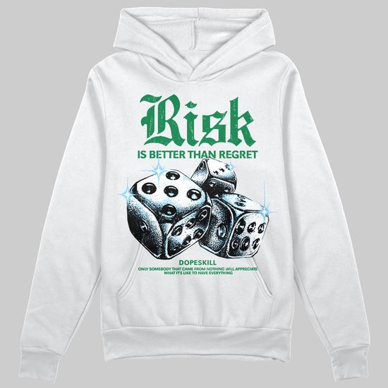 Green Sneakers DopeSkill Hoodie Risk Is Better Than Regret Graphic Streetwear - White 