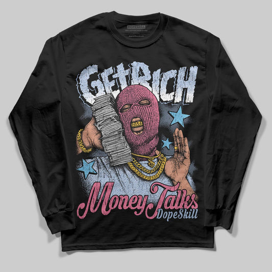 Jordan 3 GS “Cobalt Bliss” DopeSkill Long Sleeve T-Shirt Get Rich Graphic Streetwear - Black