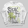Jordan 4 GS “Light Lemon Twist” DopeSkill Long Sleeve T-Shirt Speak It Graphic Streetwear - WHite