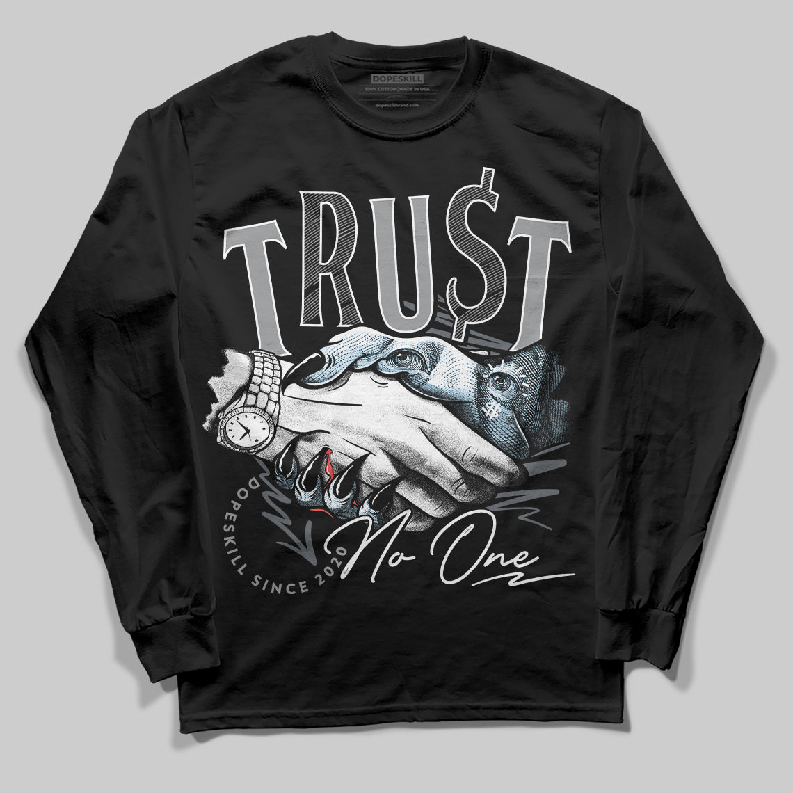 Jordan 5 Retro Wolf Grey (2026) DopeSkill Long Sleeve T-Shirt Trust No One Graphic Streetwear - black