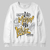 Jordan 12 "Phantom" DopeSkill Sweatshirt No Money No Love Typo Graphic Streetwear - White