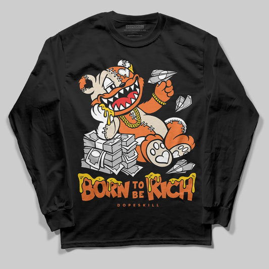 Jordan 3 “Starfish” DopeSkill Long Sleeve T-Shirt Born To Be Rich Graphic Streetwear - Black