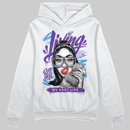 PURPLE Sneakers DopeSkill Hoodie Sweatshirt Living My Best Life Graphic Streetwear - White 