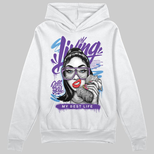 PURPLE Sneakers DopeSkill Hoodie Sweatshirt Living My Best Life Graphic Streetwear - White 